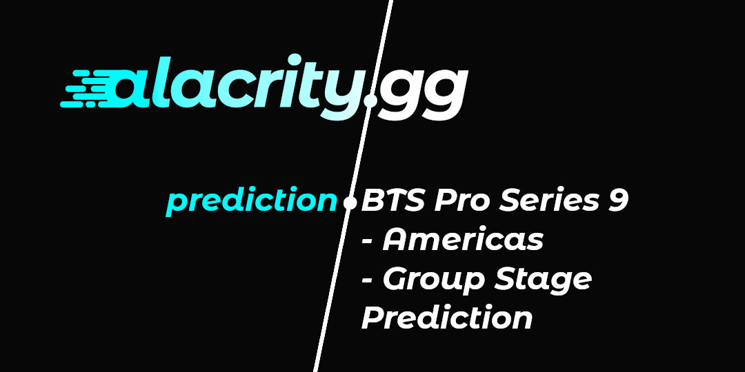 Dota 2 BTS Pro Series 9 - Americas - Group Stage Simulation