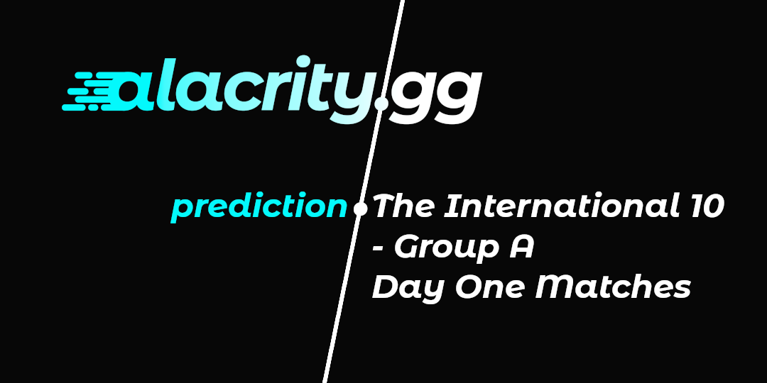 The International 10 - Group A Day One Matches