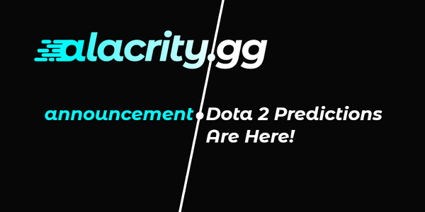 Dota 2 Predictions Are Here!